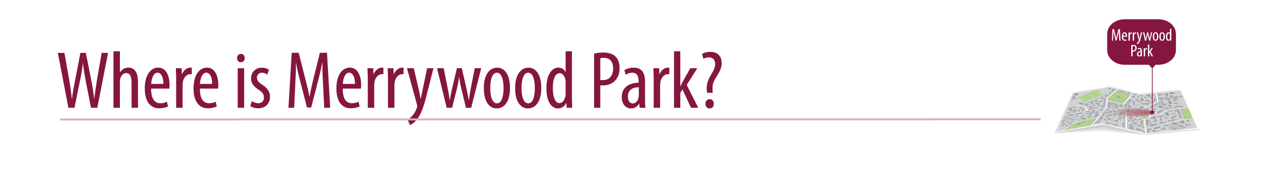 Click here to find out about Merrywood Park location at Box Hill, Surrey